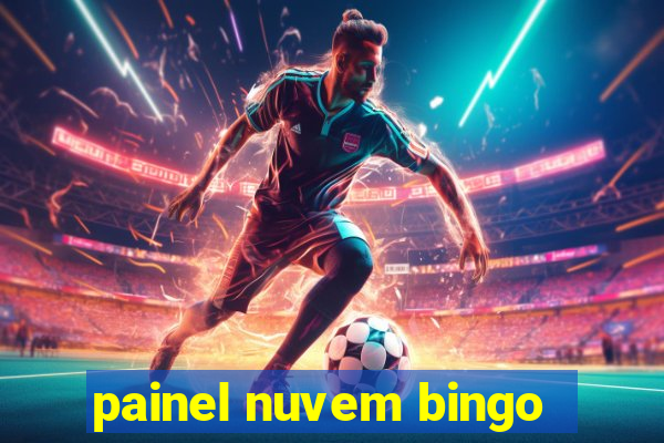 painel nuvem bingo